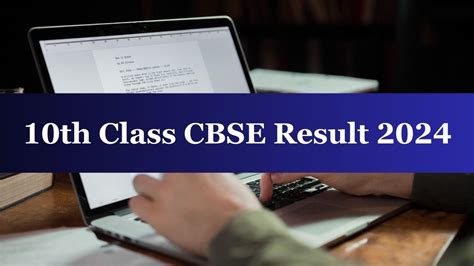 10th Class CBSE Result 2024 Links: Check Secondary Class X .